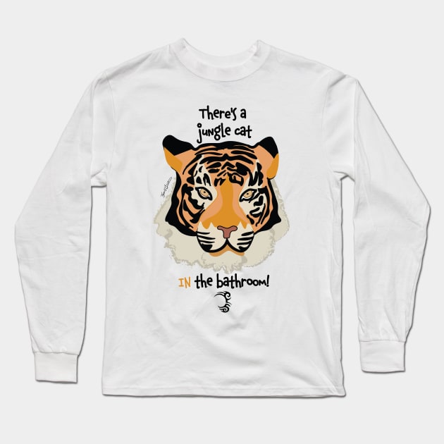 Jungle Cat In The Bathroom Long Sleeve T-Shirt by Frannotated